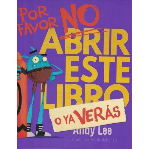 POR FAVOR NO ABRIR ESTE LIBRO O YA VERAS