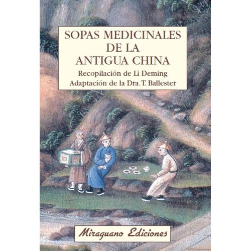 SOPAS MEDICINALES DE LA ANTIGUA CHINA