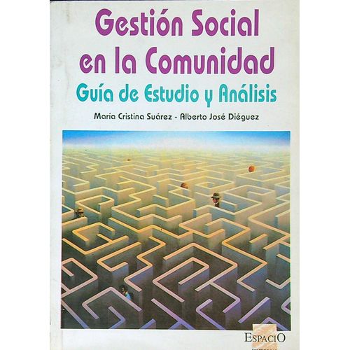 GESTION SOCIAL EN LA COMUNIDAD - GUIA DE ESTUDIO Y ANALISIS