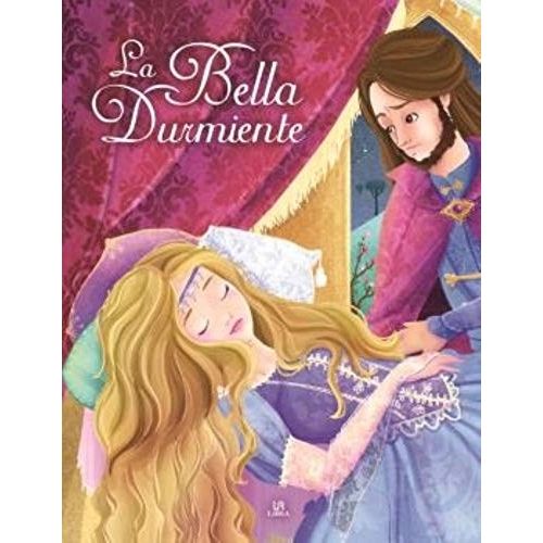 LA BELLA DURMIENTE - TAPA DURA