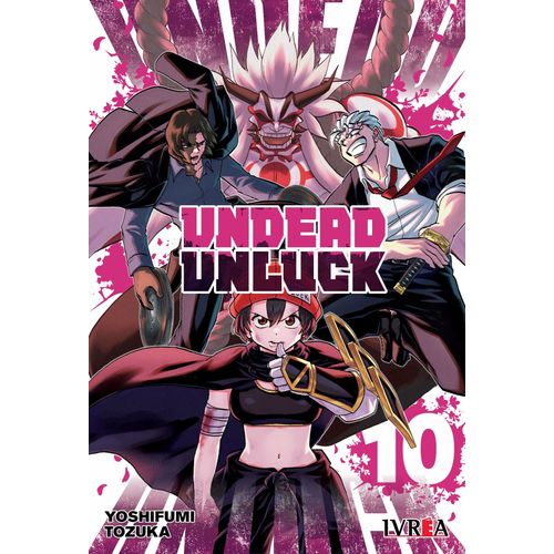 UNDEAD UNLUCK 10 - YOSHIFUMI TOZUKA