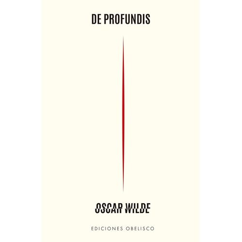 DE PROFUNDIS - OSCAR WILDE