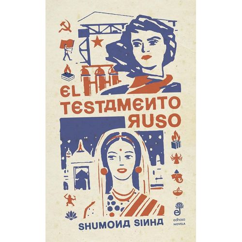 EL TESTAMENTO RUSO - SHUMONA SINHA