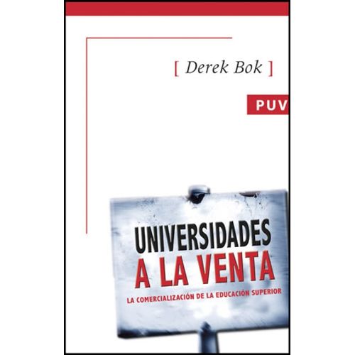 UNIVERSIDADES A LA VENTA - DEREK BOK