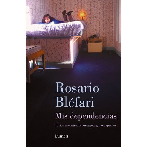 MIS DEPENDENCIAS - ROSARIO BLEFARI
