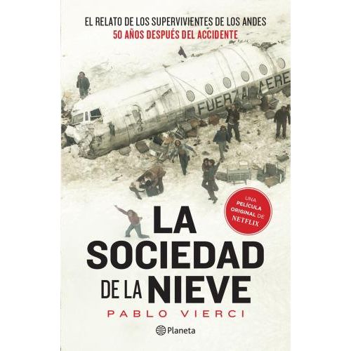 LA SOCIEDAD DE LA NIEVE - PABLO VIERCI - SBS Librerias