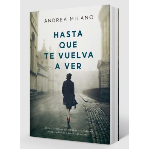 HASTA QUE TE VUELVA A VER ANDREA MILANO ComproMisLibros SBS