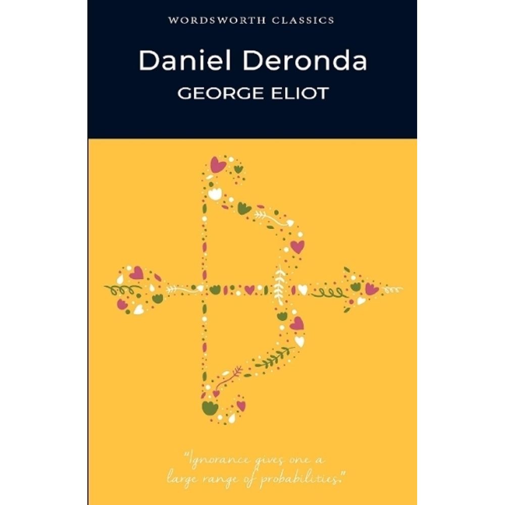 DANIEL DERONDA - WORDSWORTH CLASSICS - SBS Librerias