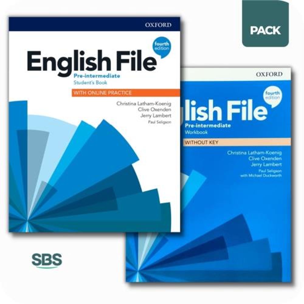ENGLISH FILE PRE-INTERMEDIATE 4/ED - STUDENT'S BOOK + WORKB - SBS Librerias